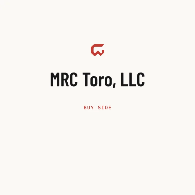 Buy side: MRC Toro, LLC