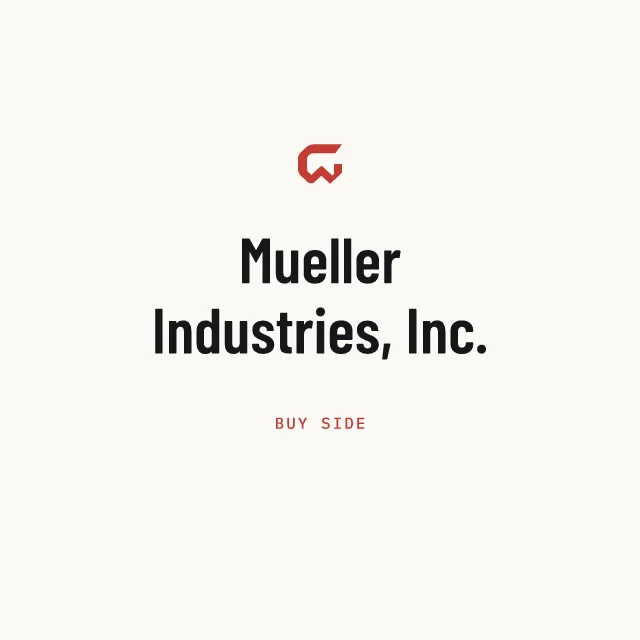 Buy side: Mueller Industries, Inc.
