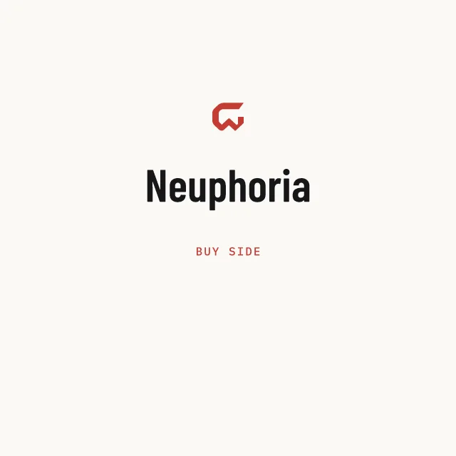 Buy side: Neuphoria