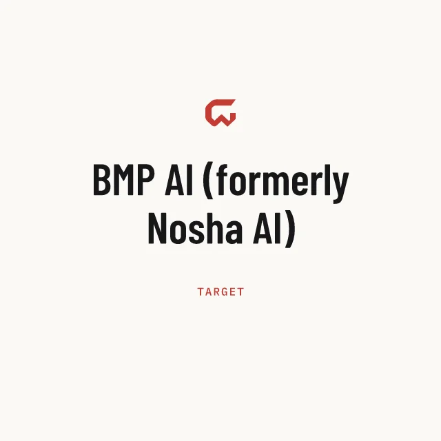 Target: BMP AI (formerly Nosha AI)