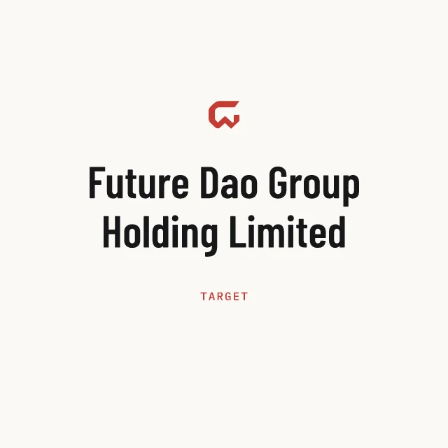 Target: Future Dao Group Holding Limited