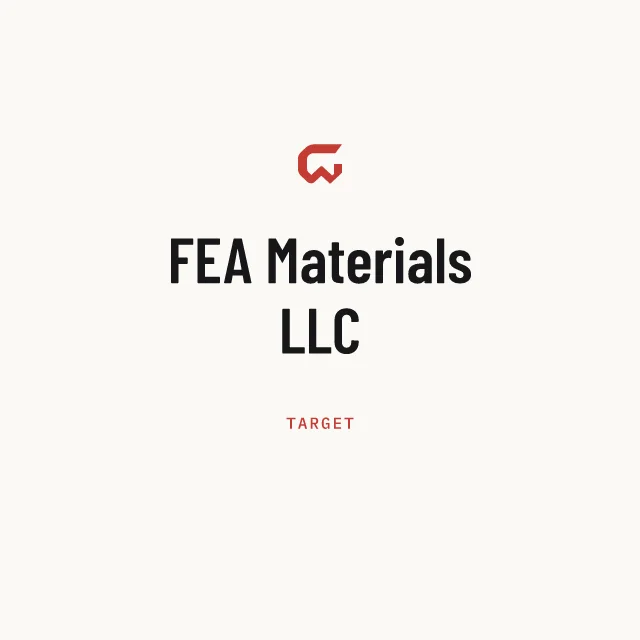 Target: FEA Materials LLC