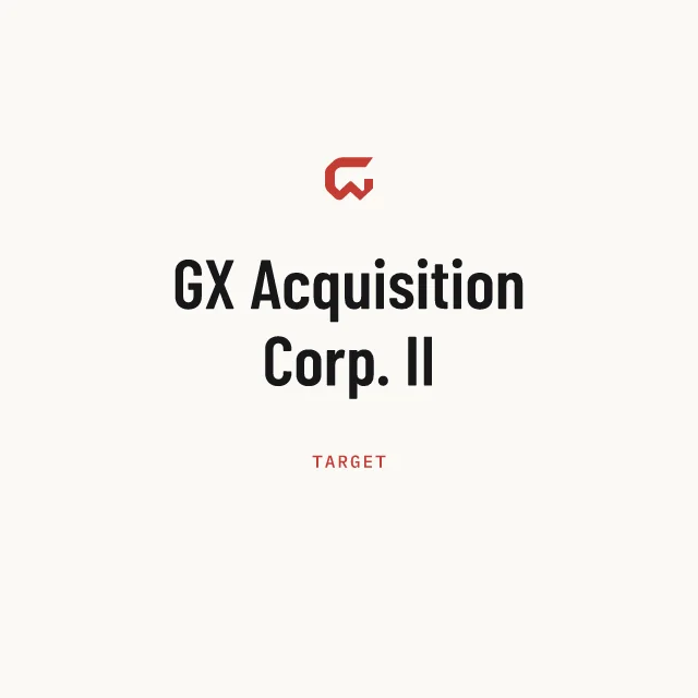 Target: GX Acquisition Corp. II