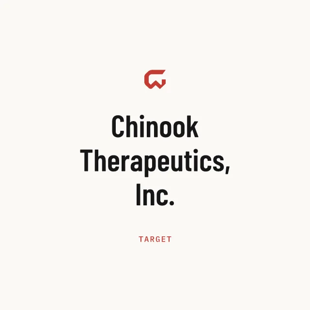 Target: Chinook Therapeutics, Inc.