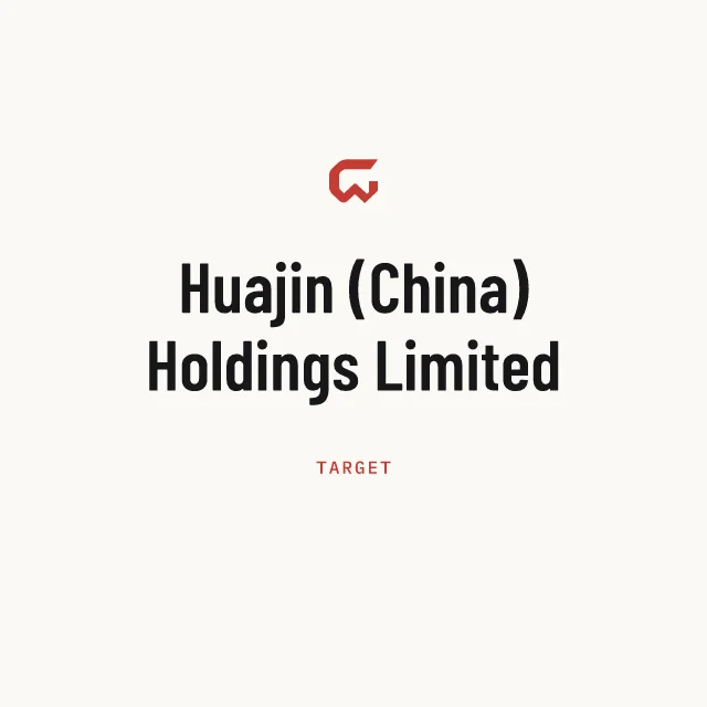 Target: Huajin (China) Holdings Limited