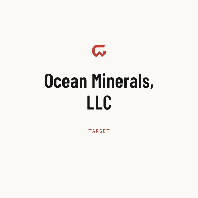 Target: Ocean Minerals, LLC