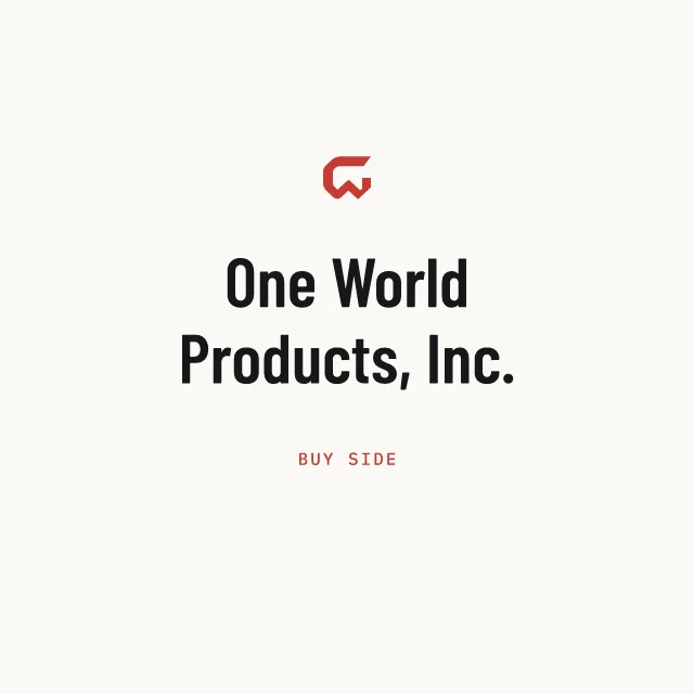 Buy side: One World Products, Inc.