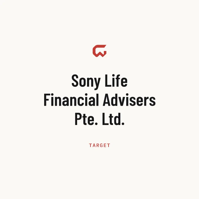 Target: Sony Life Financial Advisers Pte. Ltd.