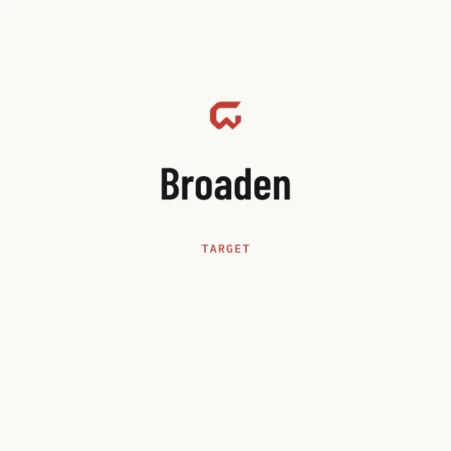 Target: Broaden