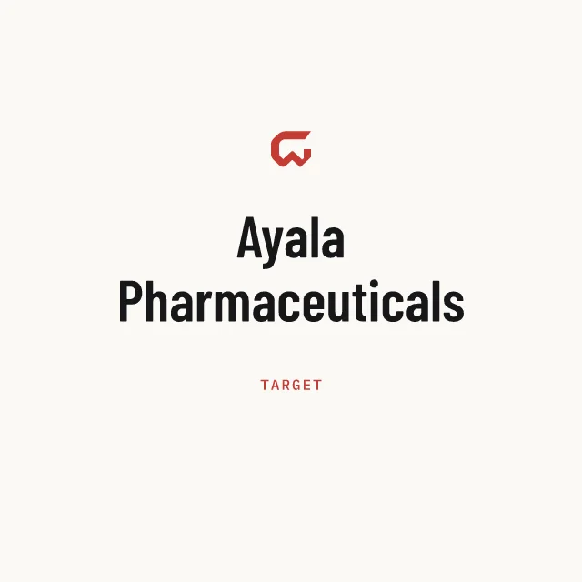 Target: Ayala Pharmaceuticals
