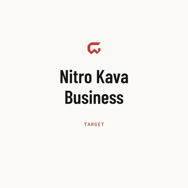 Target: Nitro Kava Business