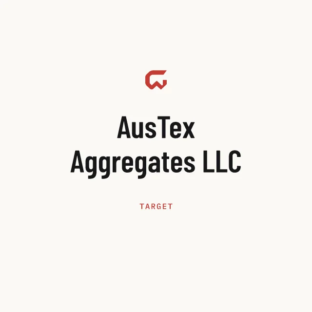 Target: AusTex Aggregates LLC