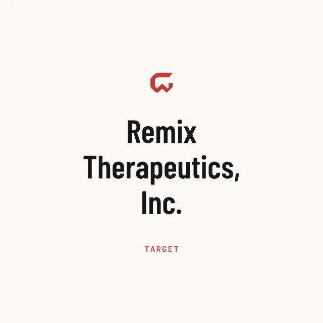 Target: Remix Therapeutics, Inc.