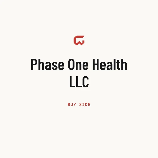 Buy side: Phase One Health LLC