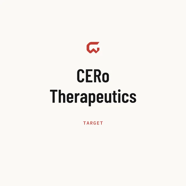 Target: CERo Therapeutics