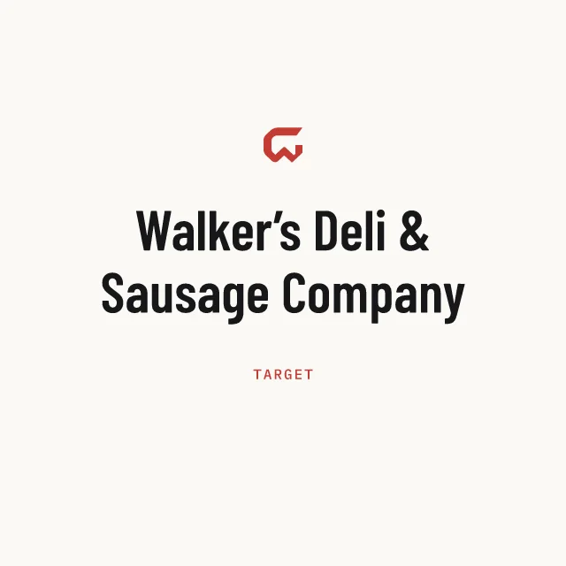 Target: Walker’s Deli & Sausage Company