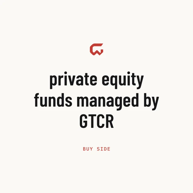 Buy side: private equity funds managed by GTCR