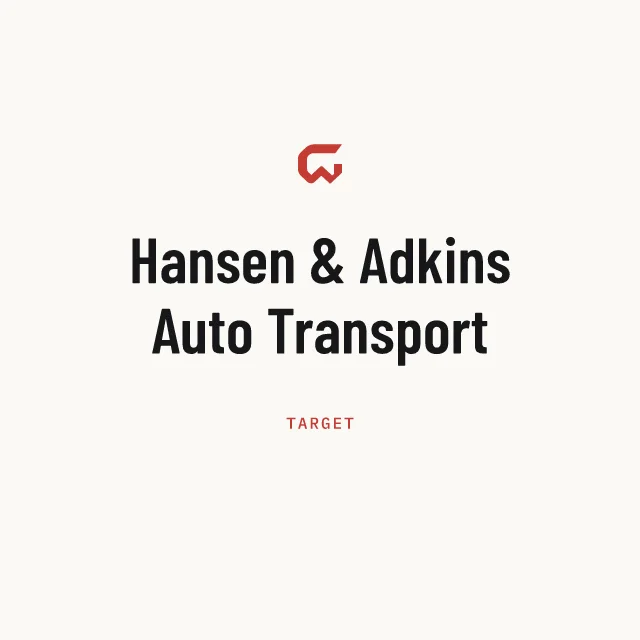 Target: Hansen & Adkins Auto Transport