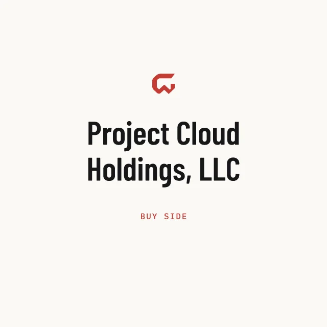 Buy side: Project Cloud Holdings, LLC