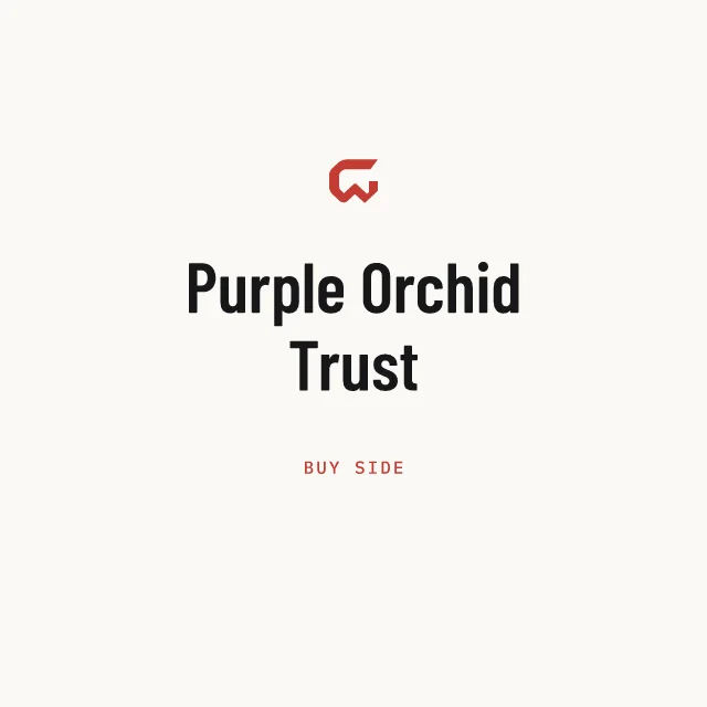 Buy side: Purple Orchid Trust