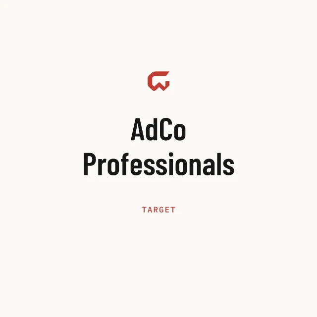 Target: AdCo Professionals