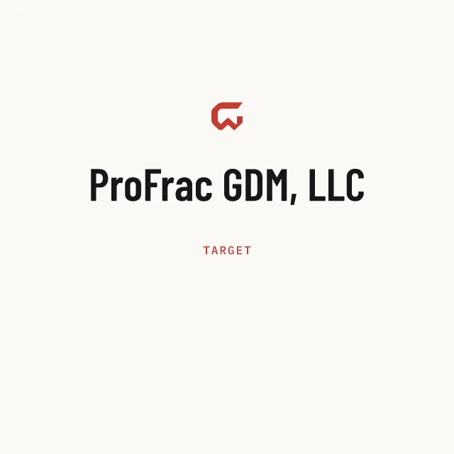 Target: ProFrac GDM, LLC
