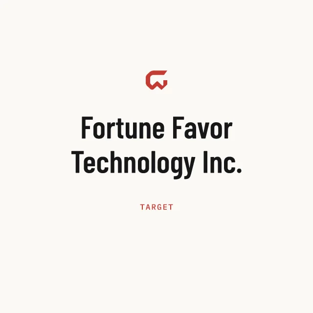 Target: Fortune Favor Technology Inc.
