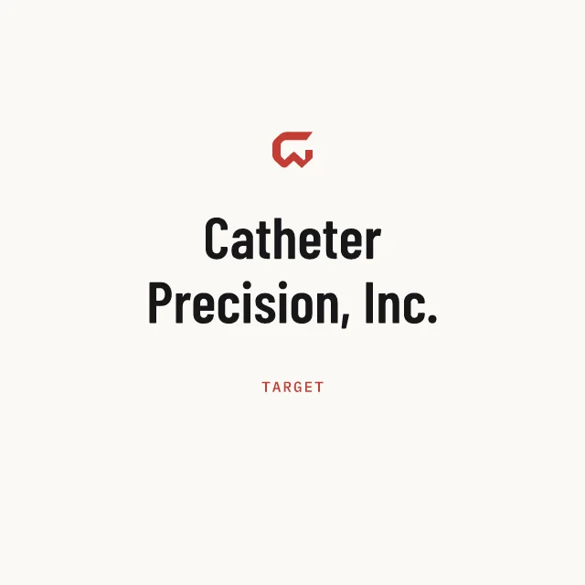 Target: Catheter Precision, Inc.