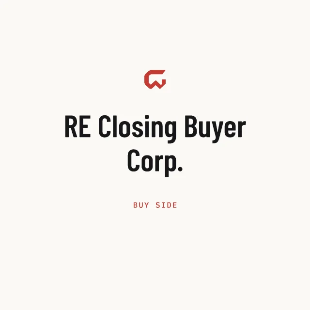 Buy side: RE Closing Buyer Corp.