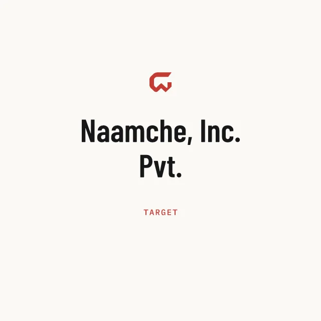 Target: Naamche, Inc. Pvt.