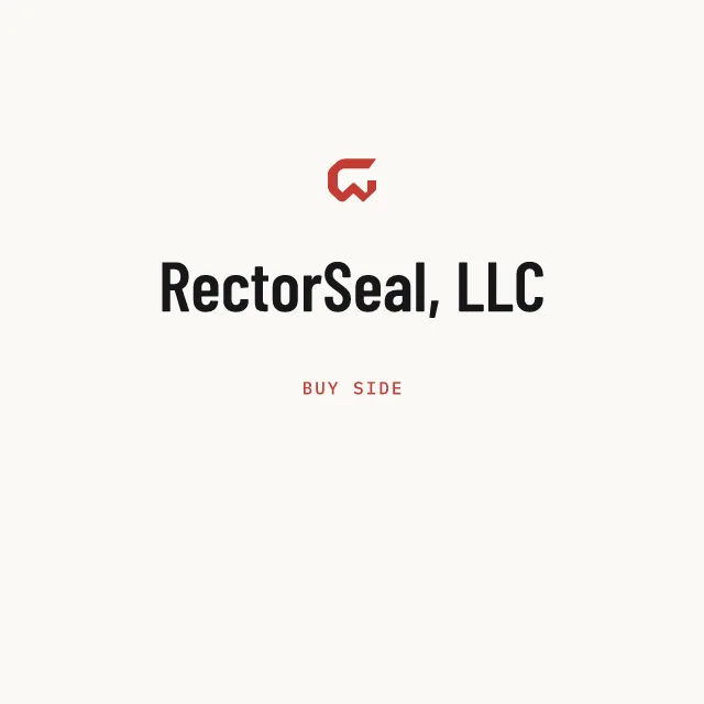Buy side: RectorSeal, LLC