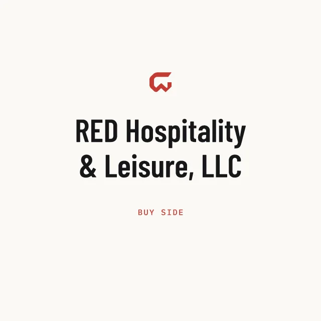 Buy side: RED Hospitality & Leisure, LLC