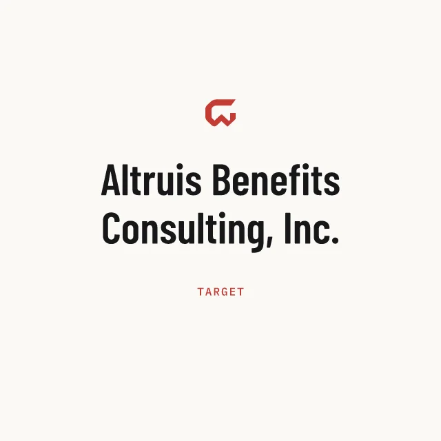 Target: Altruis Benefits Consulting, Inc.