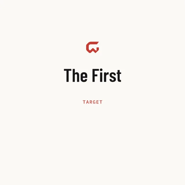 Target: The First