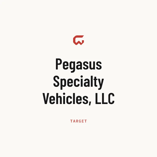 Target: Pegasus Specialty Vehicles, LLC