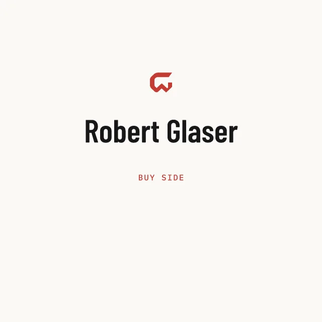 Buy side: Robert Glaser