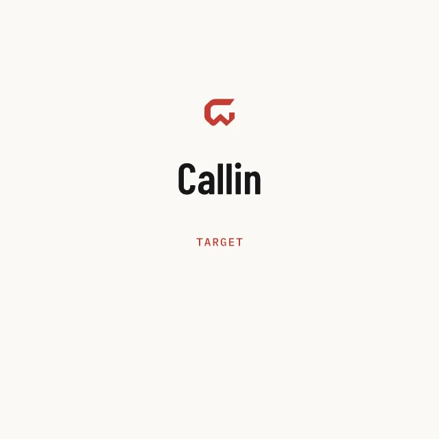 Target: Callin