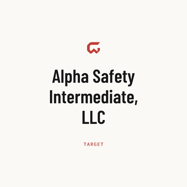 Target: Alpha Safety Intermediate, LLC