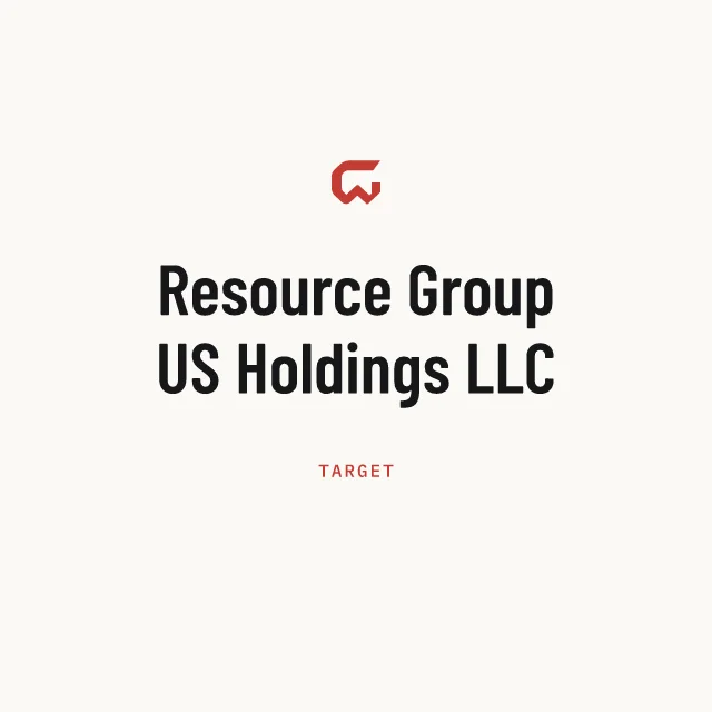 Target: Resource Group US Holdings LLC