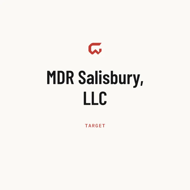 Target: MDR Salisbury, LLC
