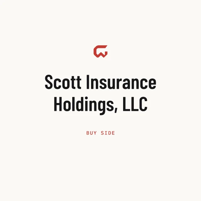 Buy side: Scott Insurance Holdings, LLC