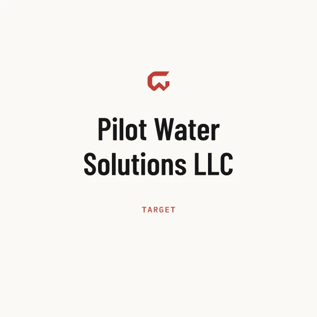 Target: Pilot Water Solutions LLC