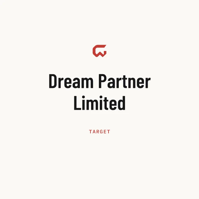 Target: Dream Partner Limited
