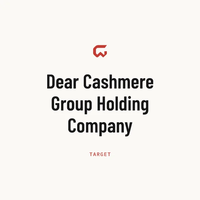 Target: Dear Cashmere Group Holding Company