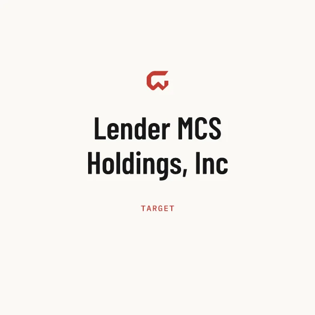 Target: Lender MCS Holdings, Inc