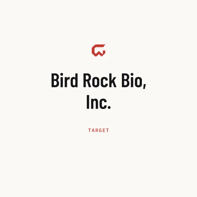 Target: Bird Rock Bio, Inc.