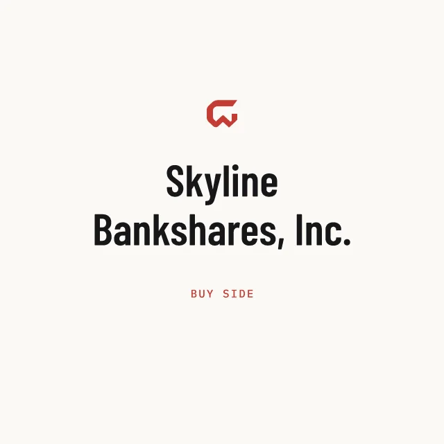Buy side: Skyline Bankshares, Inc.