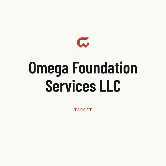 Target: Omega Foundation Services LLC