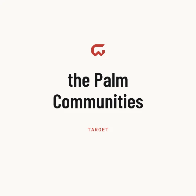 Target: the Palm Communities