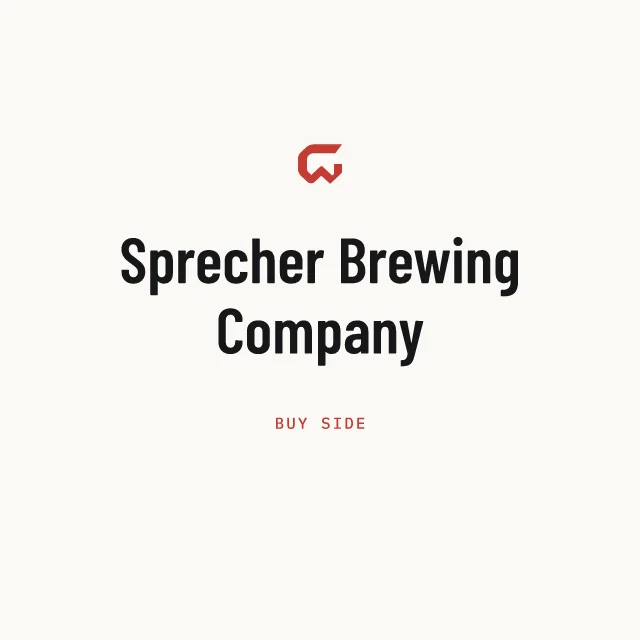 Buy side: Sprecher Brewing Company